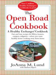 Cover of: The Open Road Cookbook | JoAnna M. Lund