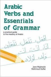 Cover of: Arabic verbs and essentials of grammar by Jane Wightwick