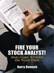 Cover of: Fire Your Stock Analyst by Harry Domash, Harry Domash