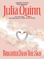 Cover of: Brighter Than the Sun by Julia Quinn