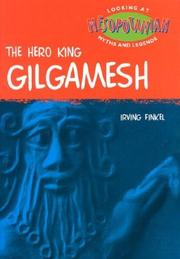 Cover of: Gilgamesh (Looking at Myths and Legends)