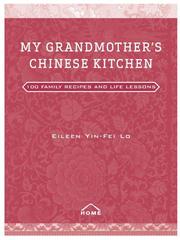 Cover of: My Grandmother's Chinese Kitchen by Eileen Yin-Fei Lo
