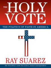 Cover of: The Holy Vote by Ray Suarez