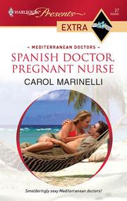 Cover of: Spanish Doctor, Pregnant Nurse by Carol Marinelli