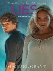 Cover of: Lies: a Gone novel A Chegg And Its Dream