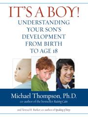 Cover of: It's a Boy! by Thompson, Michael, Michael Phd Thompson, Teresa Barker, Thompson, Michael