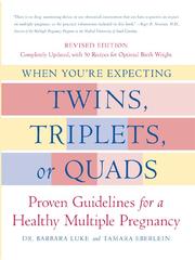 Cover of: When You're Expecting Twins, Triplets, or Quads by Barbara Luke, Barbara Luke