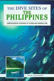 Cover of: The Dive Sites of the Philippines ("Dive Sites of..." Series) by Jack Jackson