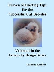 Cover of: Proven Marketing Tips for the Successful Cat Breeder