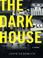 Cover of: The Dark House