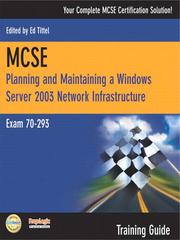 Cover of: MCSE 70-293 Training Guide: Planning and Maintaining a Windows Server 2003 Network Infrastructure