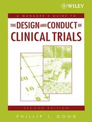 Cover of: A Manager's Guide to the Design and Conduct of Clinical Trials