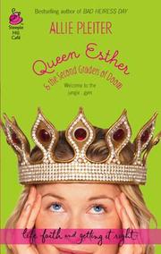 Cover of: Queen Esther & the Second Graders of Doom by Allie Pleiter, Allie Pleiter