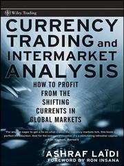 Cover of: Currency Trading and Intermarket Analysis by Ashraf Laidi, Ashraf Laidi