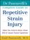 Cover of: Dr. Pascarelli's Complete Guide to Repetitive Strain Injury