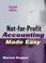 Cover of: Not-for-Profit Accounting Made Easy