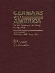 Cover of: Germans to America, Volume 57 Dec. 1, 1888-June 30, 1889