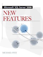 Cover of: Microsoft® SQL ServerTM 2008 New Features