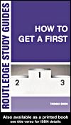 Cover of: How to Get a First by Dixon, Thomas