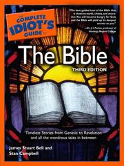 Cover of: The Complete Idiot's Guide to the Bible by James S. Bell, Jr., James Stuart Bell, Stan Campbell, James S. Bell