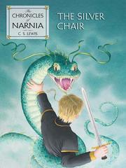 Cover of: The Silver Chair by C.S. Lewis