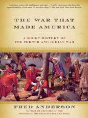 Cover of: The War That Made America by Fred Anderson