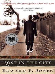 Cover of: Lost in the City by Edward P. Jones