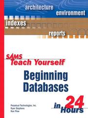 Cover of: Sams Teach Yourself Beginning Databases in 24 Hours by Ronald R. Plew
