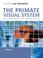 Cover of: The Primate Visual System