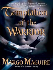 Cover of: Temptation of the Warrior by Margo Maguire