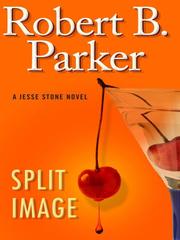Cover of: Split Image | Robert B. Parker