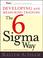 Cover of: Developing and Measuring Training the Six Sigma Way