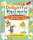 Cover of: Delightful Decimals and Perfect Percents