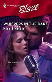 Cover of: Whispers in the Dark by Kira Sinclair, Kira Sinclair