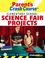 Cover of: CliffsNotes Parent's Crash Course Elementary School Science Fair Projects