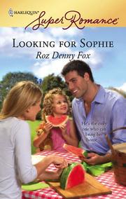 Cover of: Looking for Sophie by Roz Denny Fox