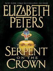 Cover of: The Serpent on the Crown by Elizabeth Peters