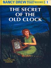Cover of: The Secret of the Old Clock by Carolyn Keene