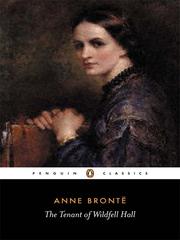 Cover of: The Tenant of Wildfell Hall by Anne Brontë