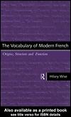 Cover of: The Vocabulary of Modern French