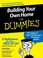Cover of: Building Your Own Home For Dummies