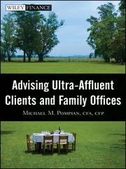 Cover of: Advising Ultra-Affluent Clients and Family Offices