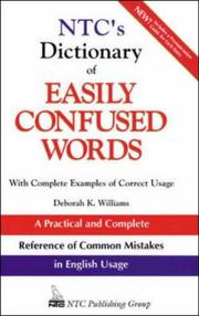 Cover of: Ntc's Dictionary Easily Confused Words: With Complete Examples of Correct Usage (National Textbook Language Dictionaries)