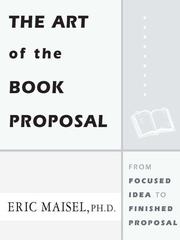 Cover of: The Art of the Book Proposal by Eric Maisel