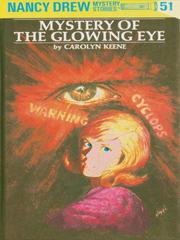Cover of: Mystery of the Glowing Eye by Carolyn Keene