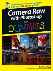 Cover of: Camera Raw with Photoshop For Dummies | Kevin L. Moss