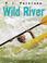 Cover of: Wild River