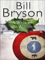 Cover of: A Walk in the Woods by Bill Bryson