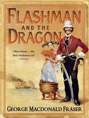 Cover of: Flashman and the Dragon by George MacDonald Fraser