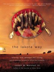 Cover of: The Lakota Way by Marshall, Joseph, Marshall, Joseph